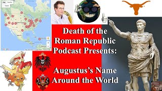 Augustus's Name Around the World