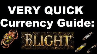 Path of Exile CURRENCY Guide: Blight [3.14 Updated]