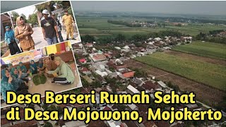 DESA BERSERI RUMAH SEHAT - DESA MOJOWONO KABUPATEN MOJOKERTO