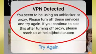 Hotstar Fix Vpn Detected You seem to be using an unblocker or proxy. Please turn off these services.
