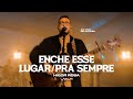 Enche esse lugar / Pra sempre | Higor Rosa (Live Galpão)