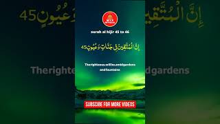 Surah Hijir 45 | سورة الحجر القرآن | tilawat | Mys official
