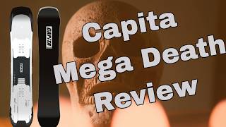 The 2025 Capita Mega Death Snowboard Review