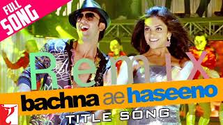 Bachna Ae Haseeno Remix| Ranbir Kapoor and Deepika Padukone|Remix song
