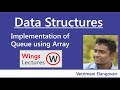 Implementation of Queue using Array - Static Implementation of queue