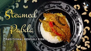 How to cook Pabda Mach | Bengali thali main course | vapa pabda mach recipe kolkata style