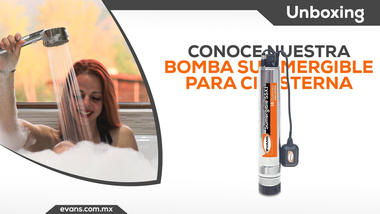 Unboxing // Bomba Sumergible Para Cisterna De Acero Inoxidable EVANS ...