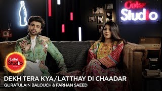 Coke Studio Season 10| BTS| Latthay Di Chaadar| Quratulain Balouch & Farhan Saeed