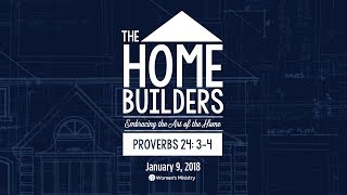 The Home Builders | Week 1 | Donna Gaines