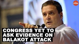 Congress yet to ask for evidence on Balakot attack: Is Uri still on their mind?