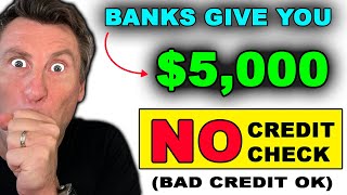 Banks give YOU $5000 Cash With NO CREDIT CHECK! DON'T BE BROKE! LOANS FOR BAD CREDIT