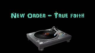 Back to 1987 - New Order - True faith - Instrumental