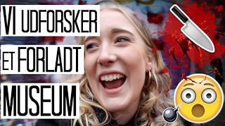 VI UDFORSKER ET FORLADT MUSEUM!!!