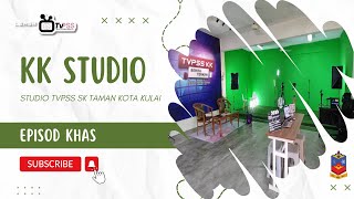 LENSA TVPSS EPISOD KHAS: STUDIO TERBAIK TVPSS 2023 (KK STUDIO) SK TAMAN KOTA KULAI