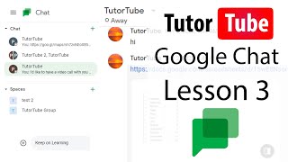 Google Chat Tutorial - Lesson 3 - Install Google Chat App for Desktop