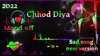 Chhod Diya (Lyrics) - Arijit Singh, Kanika Kapoor/r#SoulfulArijitSingh#ChhodDiya#ArijitSingh#10music
