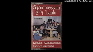 Katinalan Raamattuopiston kuoro ja lauluryhmä - 10 Aamu uus ikuinen