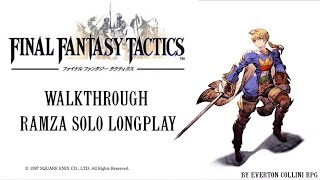 Final Fantasy Tactics Ramza Solo Longplay Walkthrough no commentary, when a Remake or Remaster?