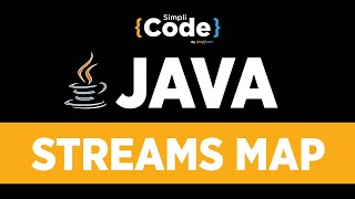 Java Tutorial For Beginners | Java Streams Tutorial | Map & Collect Example | SimpliCode
