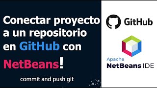 Conectar proyecto a un repositorio en GitHub con NetBeans