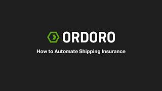 How to Automate Shipping Insurance in Ordoro