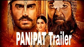 Hindi Movie|| New Trailer|| Panipat ||Sanjay Dutt || Arjun Kapoor ||