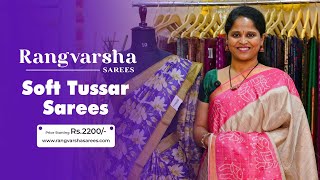 Soft Tussar silk sarees-Rangvarsha Sarees-Tussars with contemporary digital prints-9th January 2025