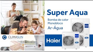 HAIER - Super Aqua Ar/Água - Monobloco