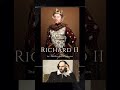 Richard II, a historical play by William Shakespeare #shorts #shortvideo #ytshorts #shortsfeed