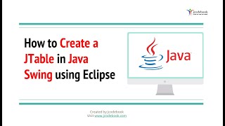 #84 How to Create a JTable in Java Swing using Eclipse