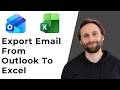 How to Export Emails from Microsoft Outlook to Microsoft Excel [Full Guide 2026]