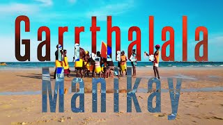 Garrthalala Manikay