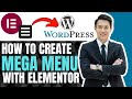 How To Create Mega Menu In Wordpress With Elementor