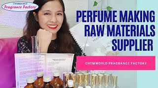 PERFUME MAKING RAW MATERIALS SUPPLIER- CHEMWORLD FRAGRANCE FACTORY // PHILIPPINES