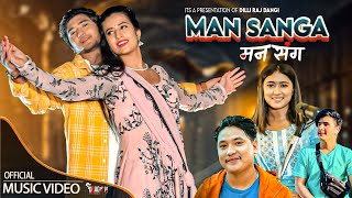 Man Sanga || Rachana Rimal, Debiram Chaudhary, Dilli Raj || Ft. Losina , Prabin || New Nepali Song