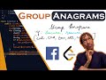 Group Anagrams - LeetCode 49 (Facebook Coding Interview Question)