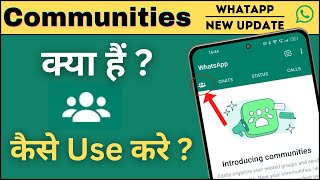 WhatsApp Community Features | WhatsApp Introducing Communities | WhatsApp New Update 2022