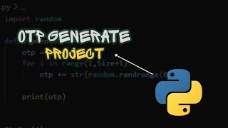 OTP Generator project in python....[Beginner project]