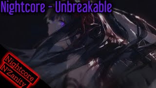 [Nightcore] - UNBREAKABLE (Metalstep) [LYRICS]