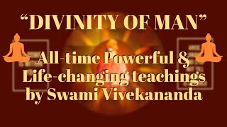 SWAMI VIVEKANANDA quotes on DIVINITY OF MAN 🌞Success|Wisdom| Inspiration|Motivation|Teachings|Life