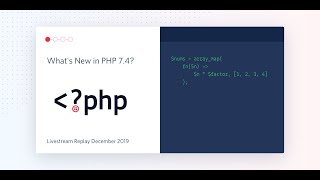 Finding Out What's New in PHP 7.4