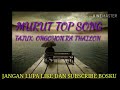 MURUT TOP SONG DEMO LIRIK ONGOYON KU YAK MOUI RA TALION