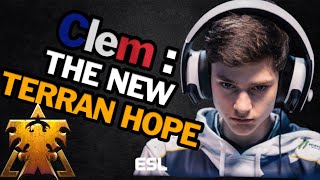 The story of Clem - French terran player who'll conquer StarCraft 2 in 2023