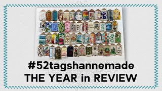 #52tagshannemade My Year's Worth of Tags in Review 2021