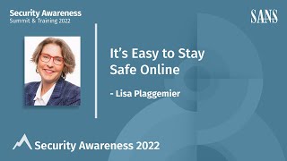 It’s Easy to Stay Safe Online