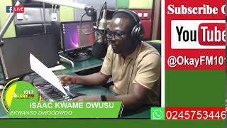 EKWANSO DWOODWOO WITH ISAAC KWAME OWUSU (20/02/2025)