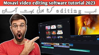 Movavi video editing software tutorial 2023 | movavi video editor tutorial