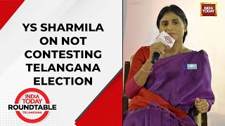 YSRTP's YS Sharmila On Why She Is Supporting Congress & Not Contesting Telangana Elections 2023