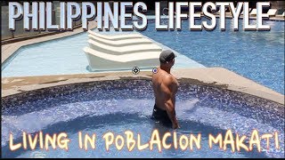 What it's REALLY Like to Live in Metro Manila Philippines? (Poblacion Makati)