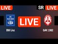 FC Blau Weiss Linz vs Grazer AK live match today score updates | Austrian Bundesliga live score